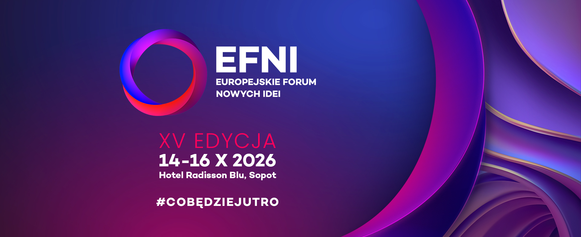 Europejskie Forum Nowych Idei 2026