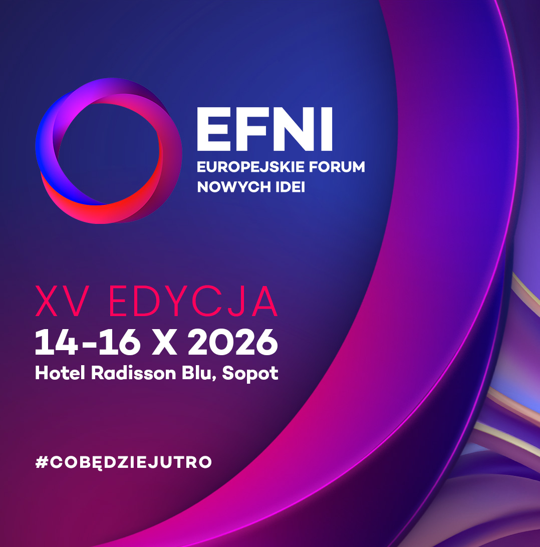 Europejskie Forum Nowych Idei 2026